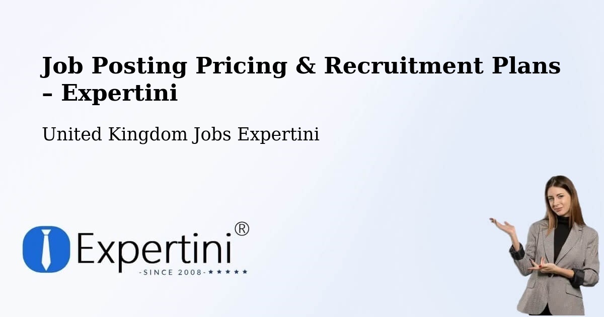 Job Posting Pricing & Recruitment Plans – Middleton - Middleton, United Kingdom Jobs Expertini